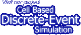 Cell Based Discrete-Event Simulation